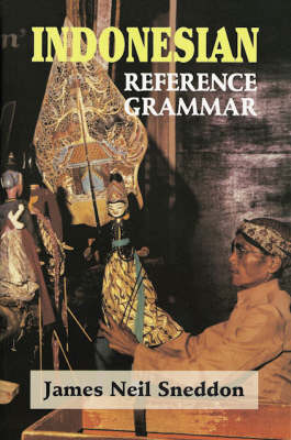 Indonesian Reference Grammar - James Neil Sneddon