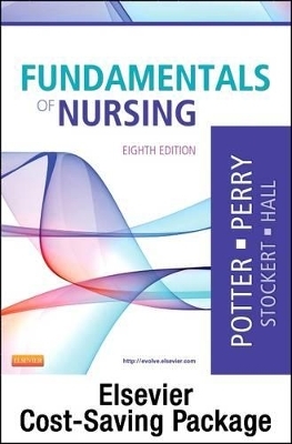 Fundamentals of Nursing - Text and Elsevier Adaptive Learning Package - Patricia A Potter, Anne G Perry, Patricia A Stockert, Amy Hall