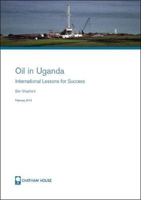 Oil in Uganda - Ben Shephard