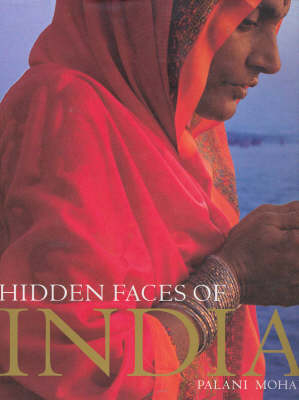 Hidden Faces of India - Palani Mohan