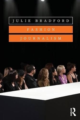 Fashion Journalism - Julie Bradford