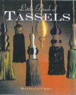 Little Book of Tassels - Danielle Chiel