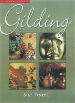 Gilding - Sue Trytell