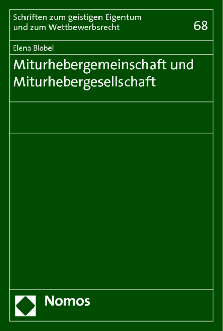 Miturhebergemeinschaft und Miturhebergesellschaft - Elena Blobel