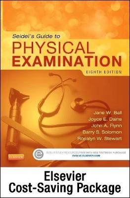 Physical Examination and Health Assessment Online for Seidel's Guide to Physical Examination (Access Code, and Textbook Package) - Jane W. Ball, Joyce E. Dains, John A. Flynn, Barry S. Solomon, Rosalyn W. Stewart