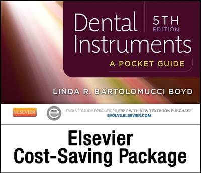 Dental Instruments - Text and Adaptive Learning Package - Linda Bartolomucci Boyd