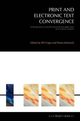 Print and Electronic Text Convergence - 