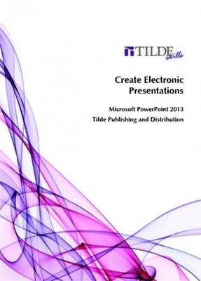 Create Electronic Presentations - Tilde skills