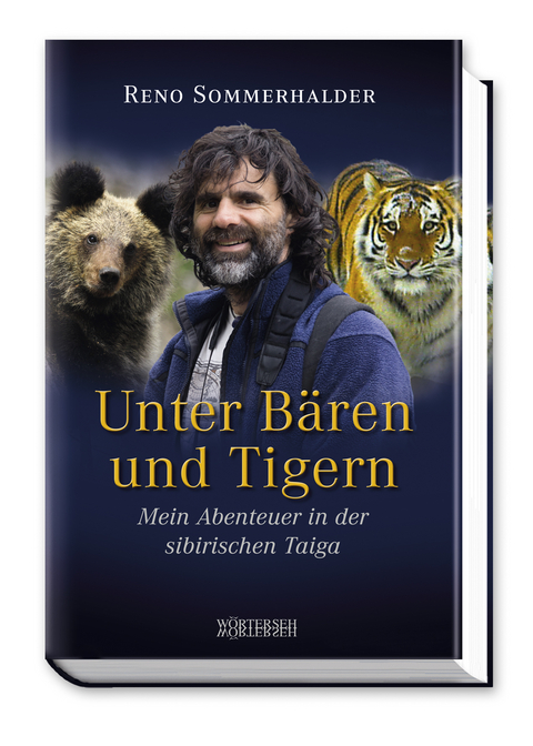 Unter Bären und Tigern - Reno Sommerhalder