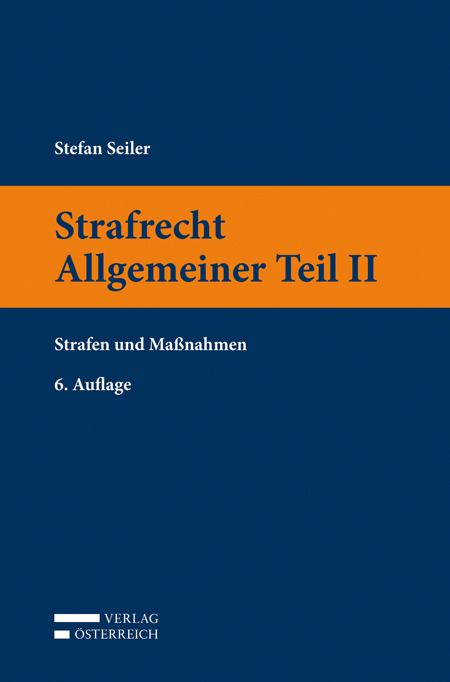 Strafrecht Allgemeiner Teil II - Stefan Seiler