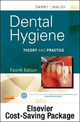 Dental Hygiene and Saunders: Dental Hygiene Procedures Videos Package: Theory and Practice 4e - Michele Darby, Margaret Walsh,  Saunders