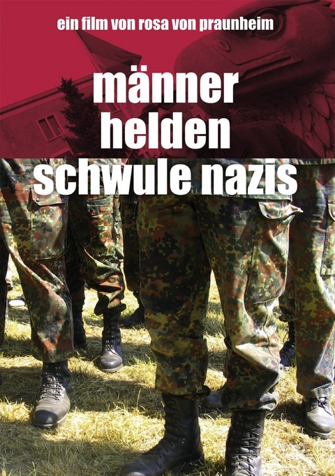 Männer, Helden, schwule Nazis