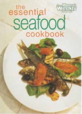 Essential Seafood Cookbook - 