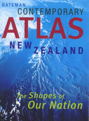 Bateman Contemporary Atlas New Zealand - 