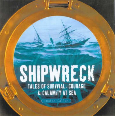 Shipwreck - Louise Callan,  Greenstone Pictures