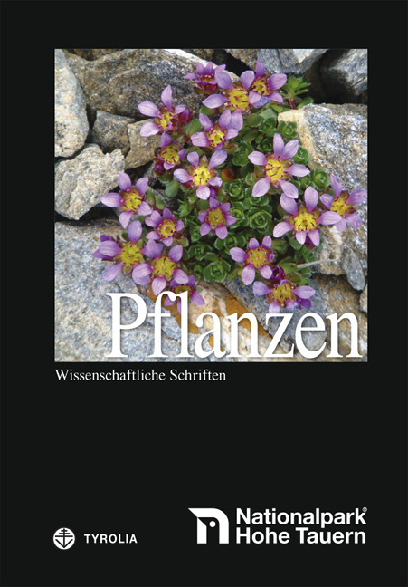 Nationalpark Hohe Tauern: Pflanzen - Helmut Hartl, Thomas Peer, Manfred A. Fischer