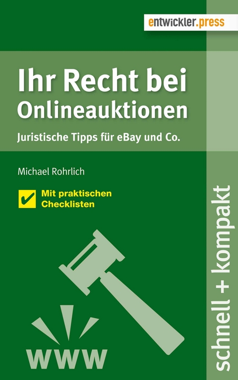 Ihr Recht bei Onlineauktionen - Michael Rohrlich
