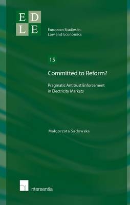 Committed to Reform? - Malgorzata Sadowska