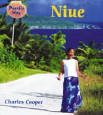 Pacific Way - Niue - Charles Cooper