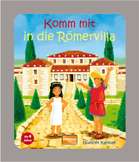 Komm mit in die Römervilla