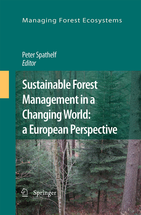 Sustainable Forest Management in a Changing World: a European Perspective - 