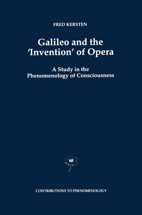 Galileo and the ‘Invention’ of Opera - F. Kersten