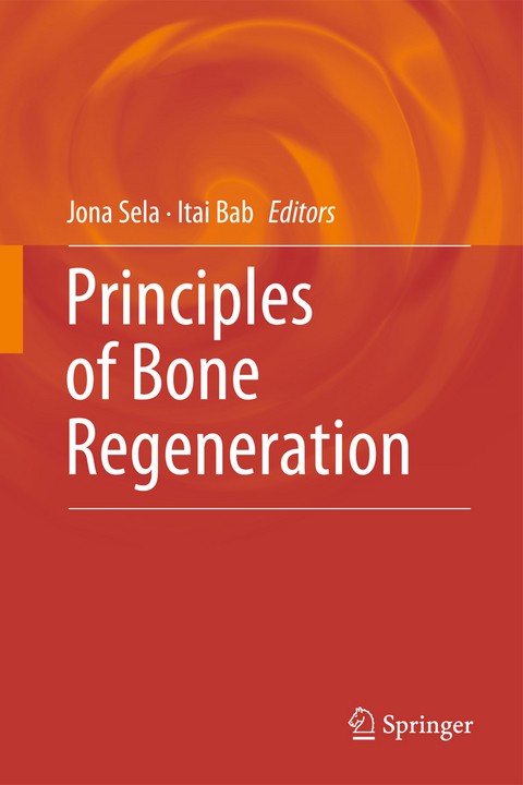 Principles of Bone Regeneration - 