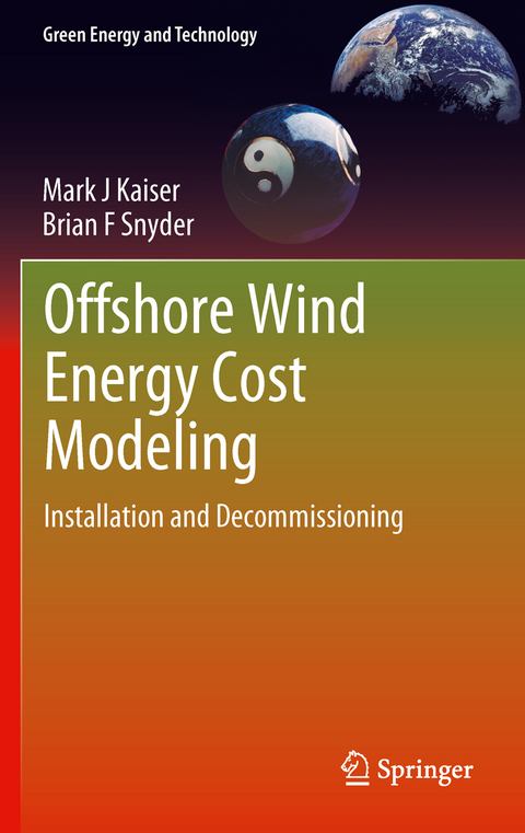 Offshore Wind Energy Cost Modeling - Mark J Kaiser, Brian Snyder