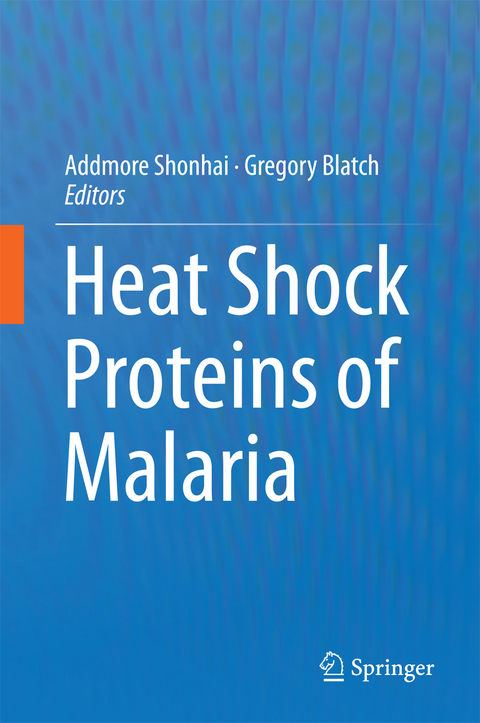 Heat Shock Proteins of Malaria - 