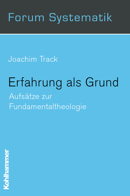 Erfahrung als Grund - Joachim Track