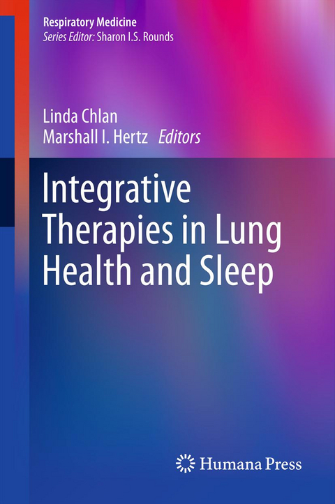 Integrative Therapies in Lung Health and Sleep - 