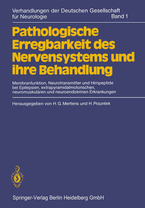 Pathologische Erregbarkeit des Nervensystems und ihre Behandlung - 