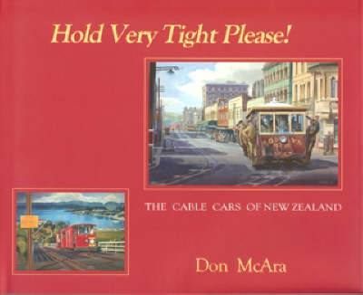 Hold Very Tight Please! - Don McAra