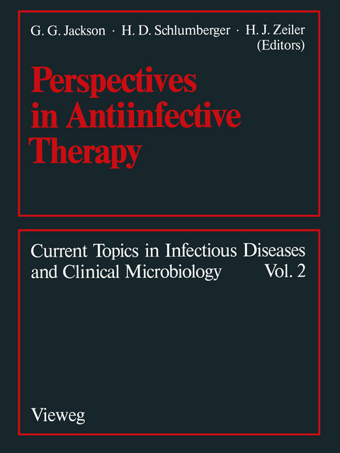 Perspectives in Antiinfective Therapy - 
