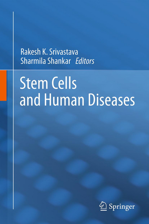 Stem Cells and Human Diseases - 