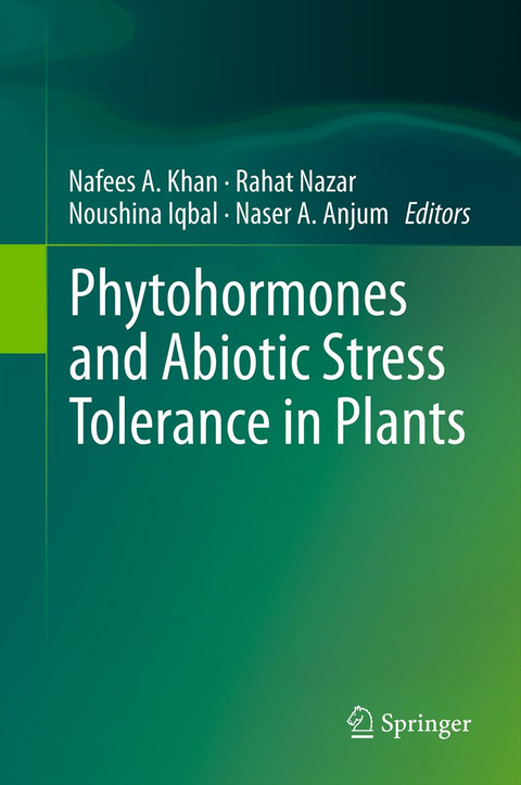 Phytohormones and Abiotic Stress Tolerance in Plants - 