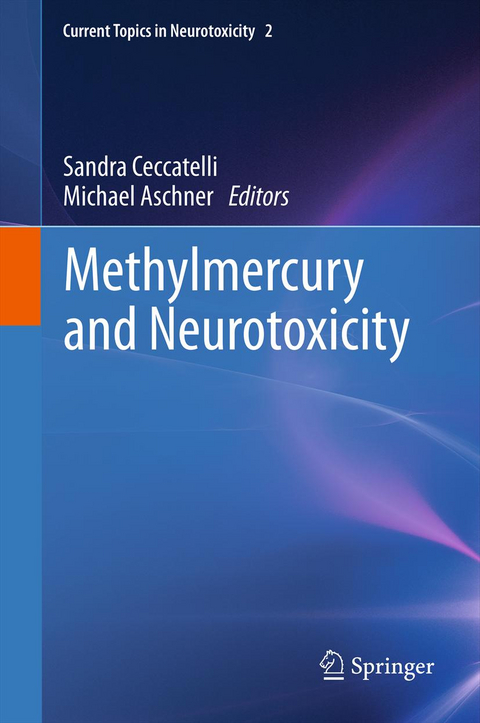 Methylmercury and Neurotoxicity - 
