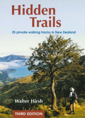 Hidden Trails - Walter Hirsh