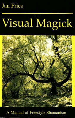 Visual Magick - Jan Fries