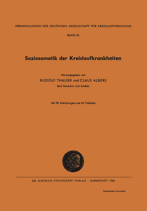 Soziosomatik der Kreislaufkrankheiten - Rudolf Thauer, Claus Albers