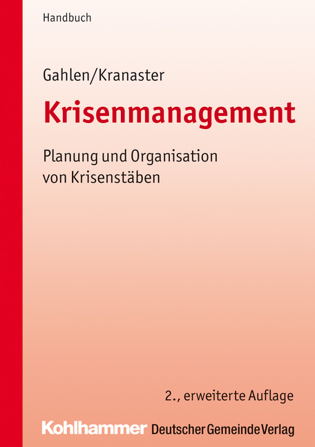 Krisenmanagement - Matthias Gahlen, Maike Kranaster