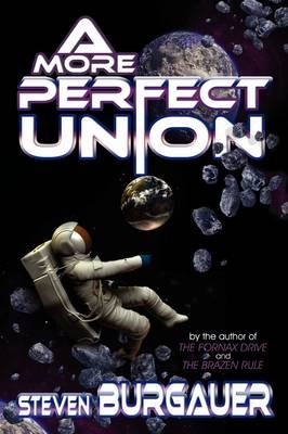 A More Perfect Union - Steven Burgauer