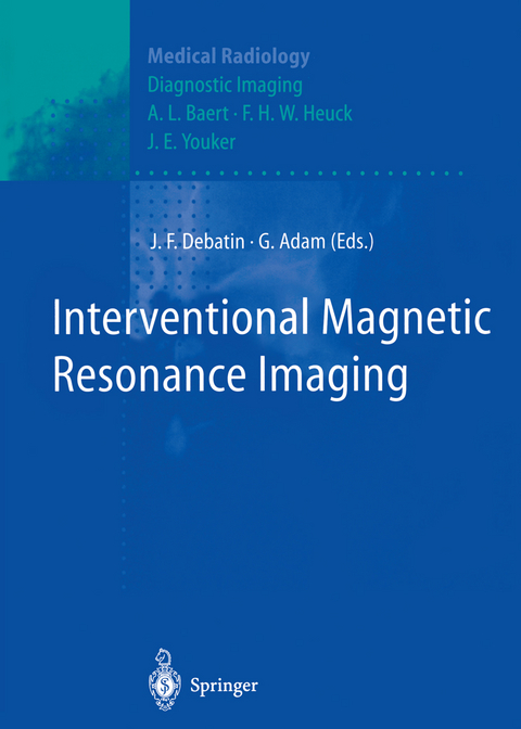 Interventional Magnetic Resonance Imaging - 