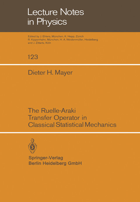 The Ruelle-Araki Transfer Operator in Classical Statistical Mechanics - D.H. Mayer