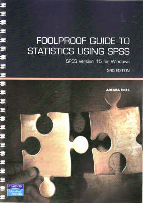 Foolproof Guide to Statistics Using SPSS - A.M. Hills