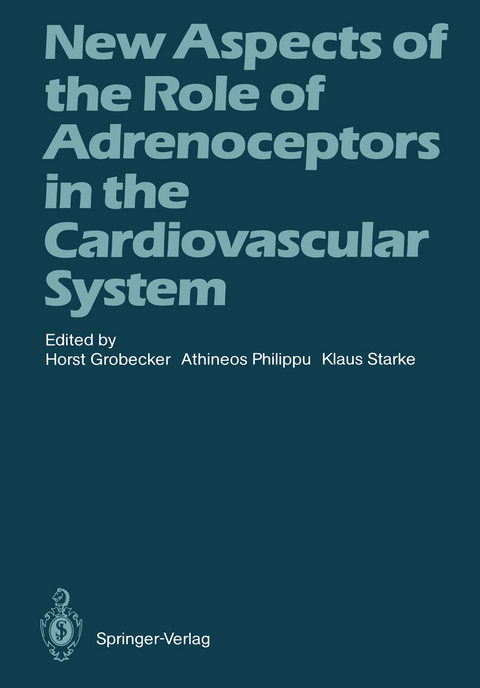 New Aspects of the Role of Adrenoceptors in the Cardiovascular System - 