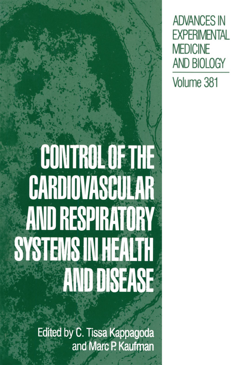 Control of the Cardiovascular and Respiratory Systems in Health and Disease - 