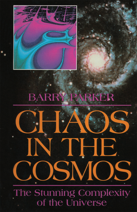 Chaos in the Cosmos - Barry R. Parker