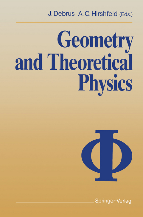 Geometry and Theoretical Physics - 
