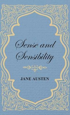 Sense and Sensibility - Jane Austen